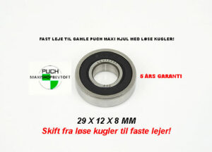 29mm PREMIUM leje til for og baghjul PUCH Maxi