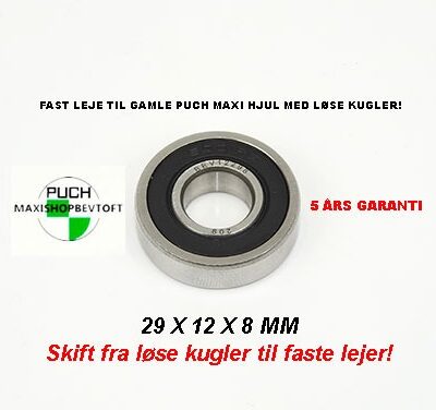 29mm PREMIUM leje til for og baghjul PUCH Maxi