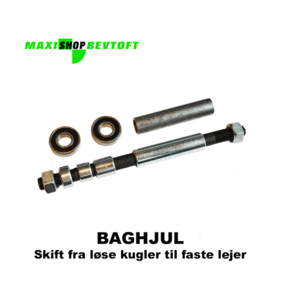 BAGHJUL Skift fra løse kugler til faste lejer i dit Maxi